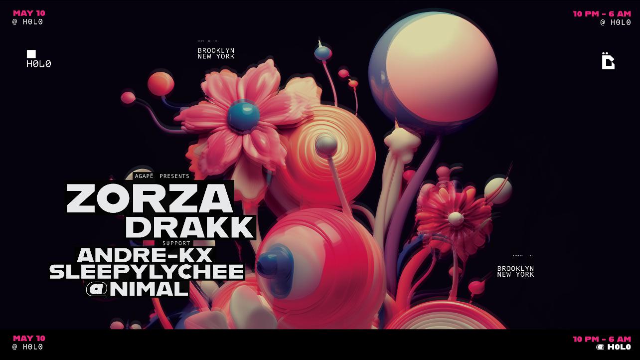 Agapē Presents: Zorza & Drakk