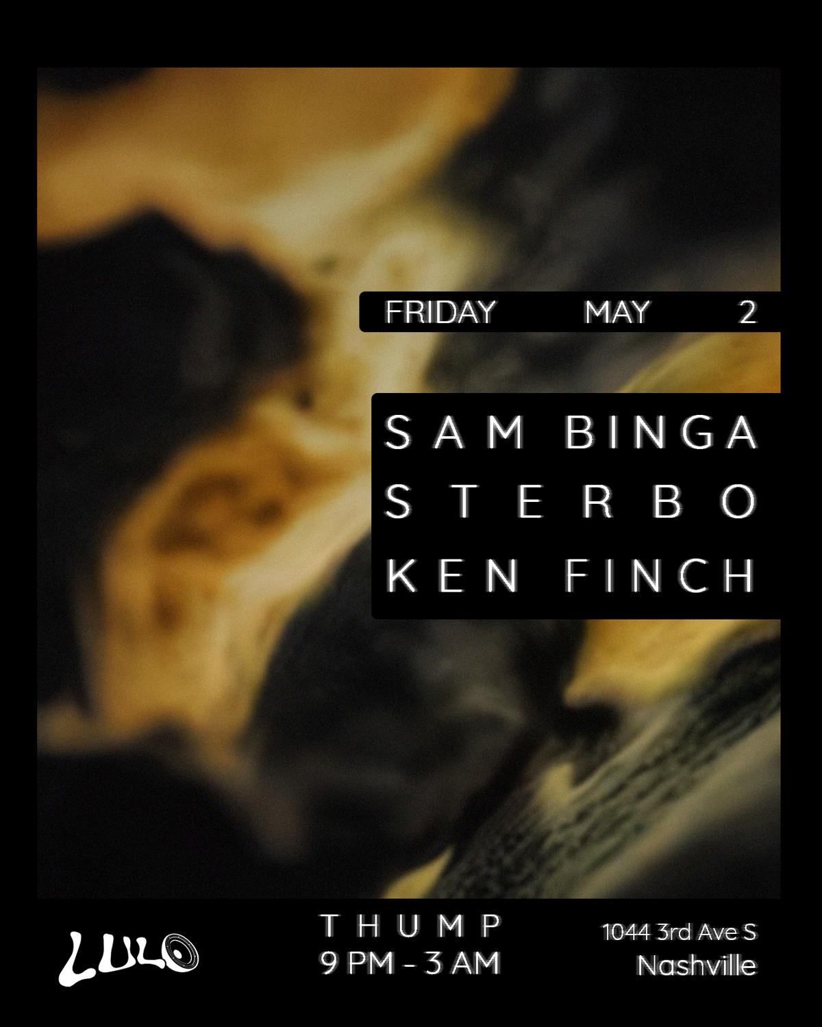 Thump: Sam Binga, Sterbo, Ken Finch