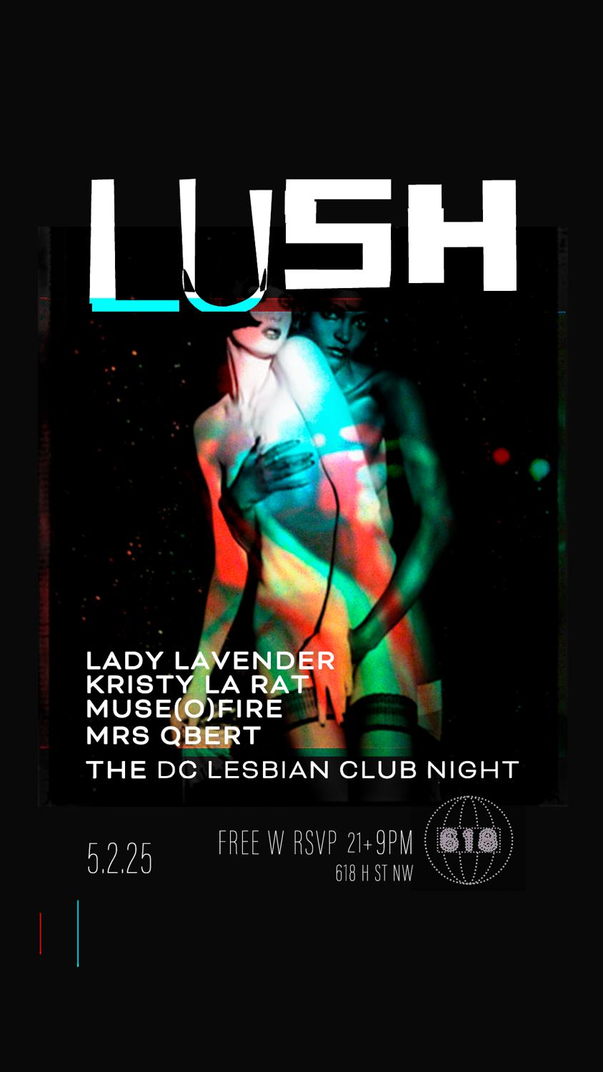 Lush: The Dc Lesbian Club Night
