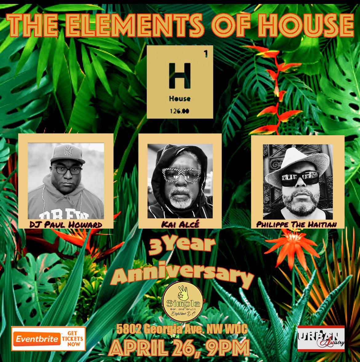The Elements Of House - 3 Year Anniversary
