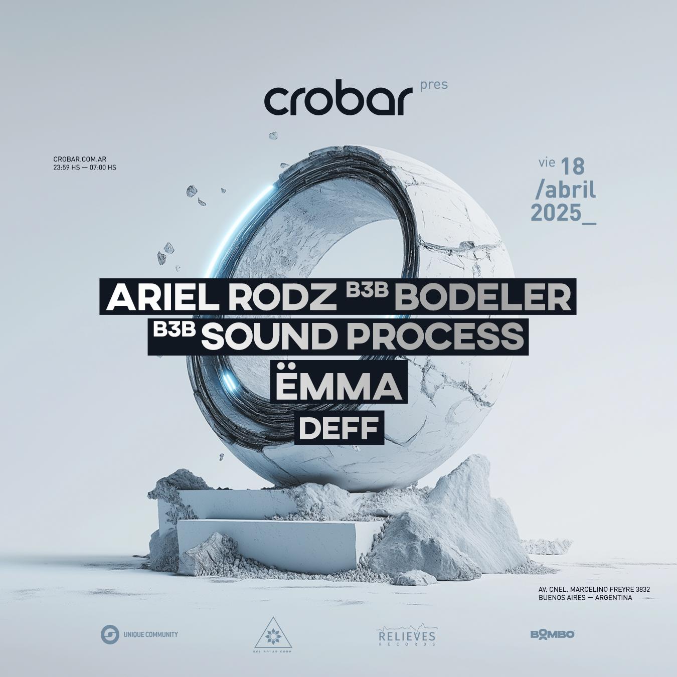 Crobar Pres.: Ariel Rodz B3B Bodeler B3B Sound Process