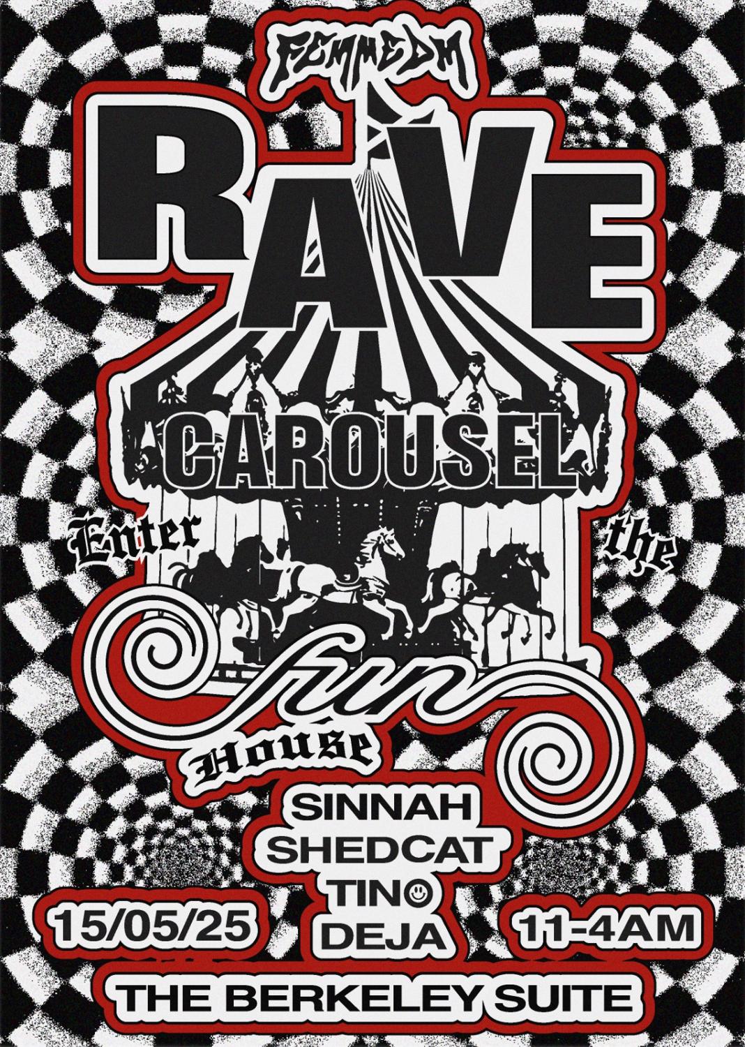 Femmedm: The Rave Carousel