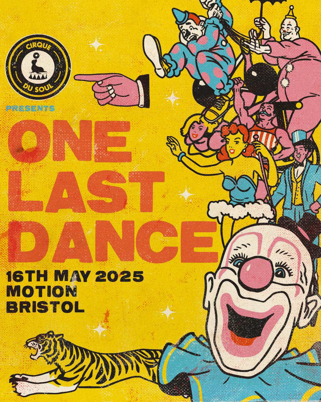 Cirque Du Soul: Bristol // One Last Dance