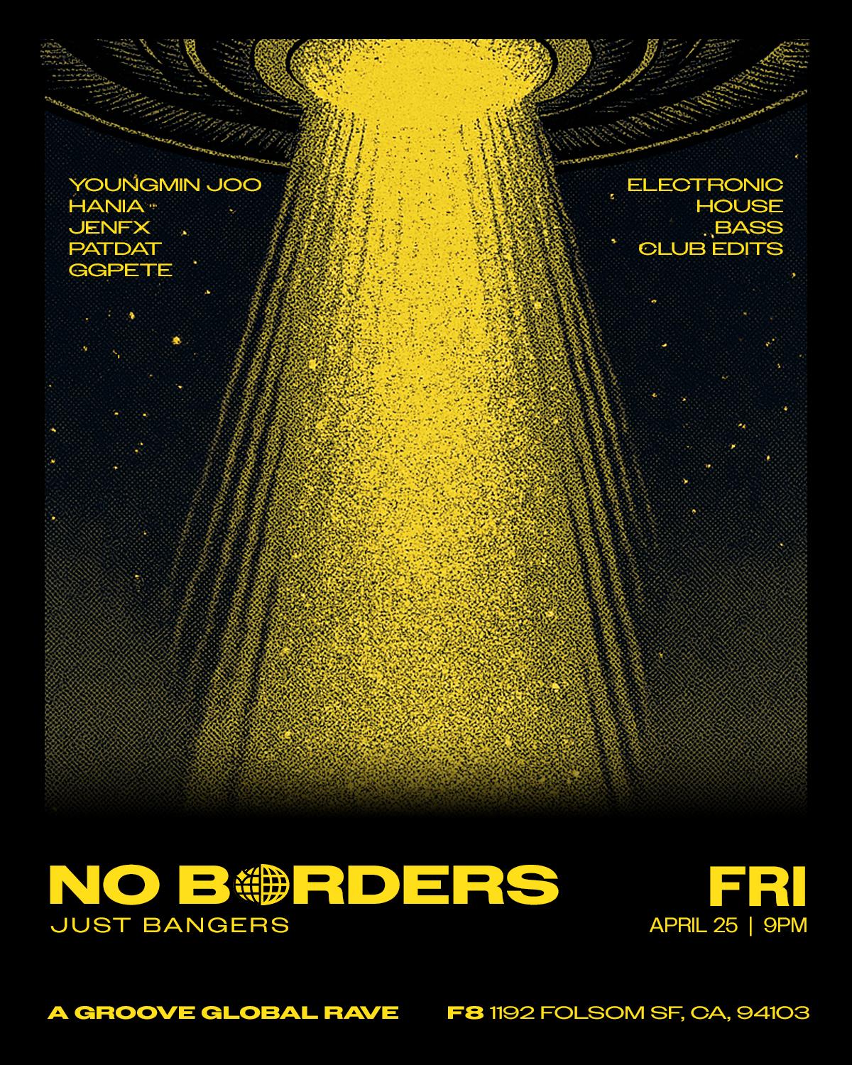 No Borders, Just Bangers - A Groove Global Rave