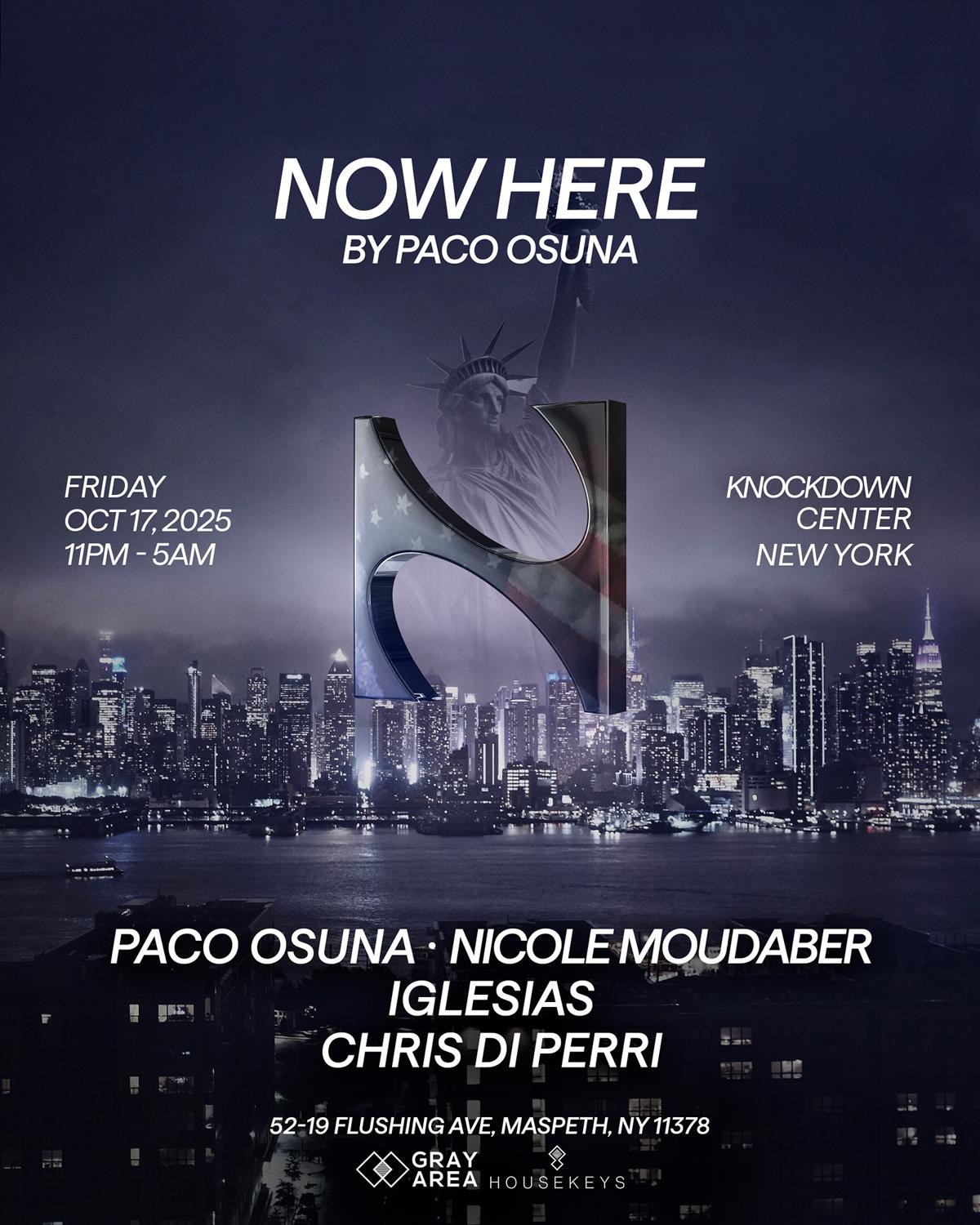 Paco Osuna Presents Now Here By Gray Area