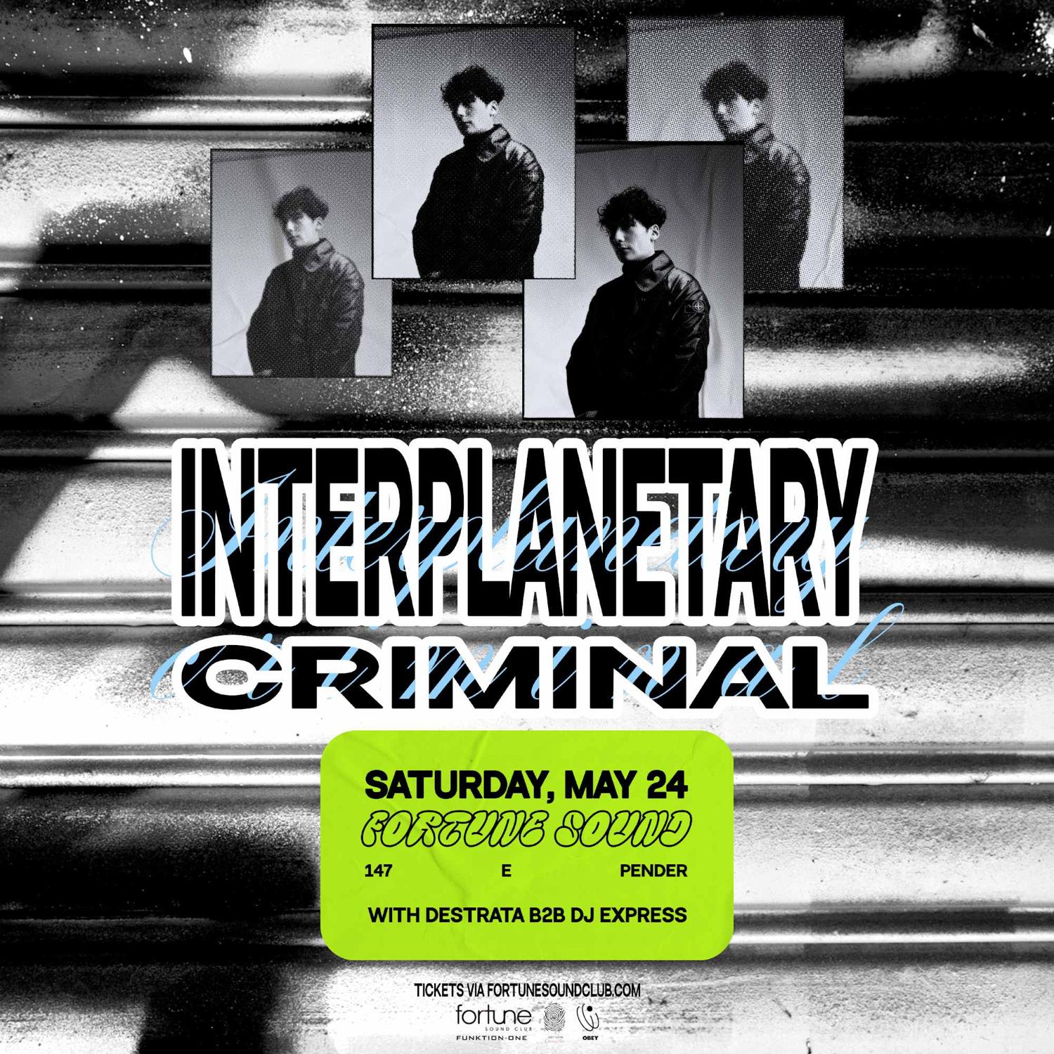 Interplanetary Criminal (Vancouver)