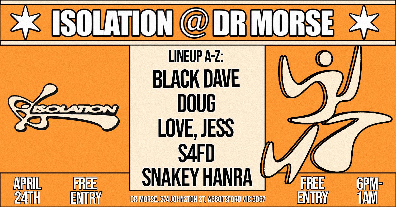 Isolation ∎ Dr Morse (Anzac Day Eve)