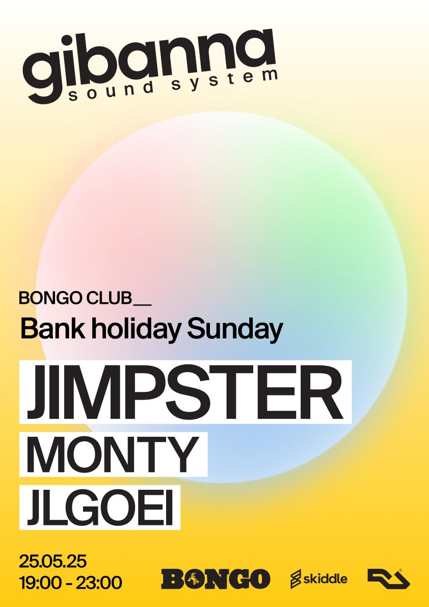 The Gibanna Sound System With Special Guests Jimpster N Monty