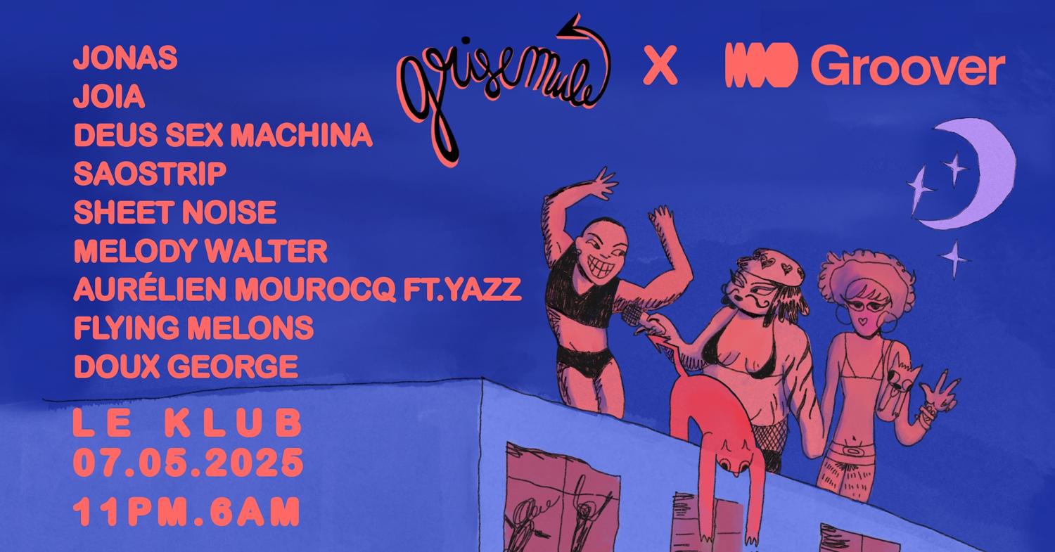 Grisemule X Groover