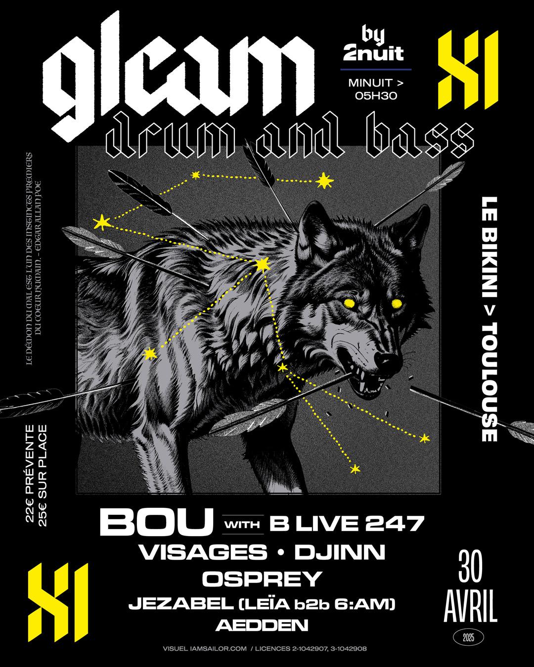 Gleam Xi With Bou With B Live 247, Visages, Djinn, Osprey, Jezabel (Leïa B2B 6:Am) & Aedden