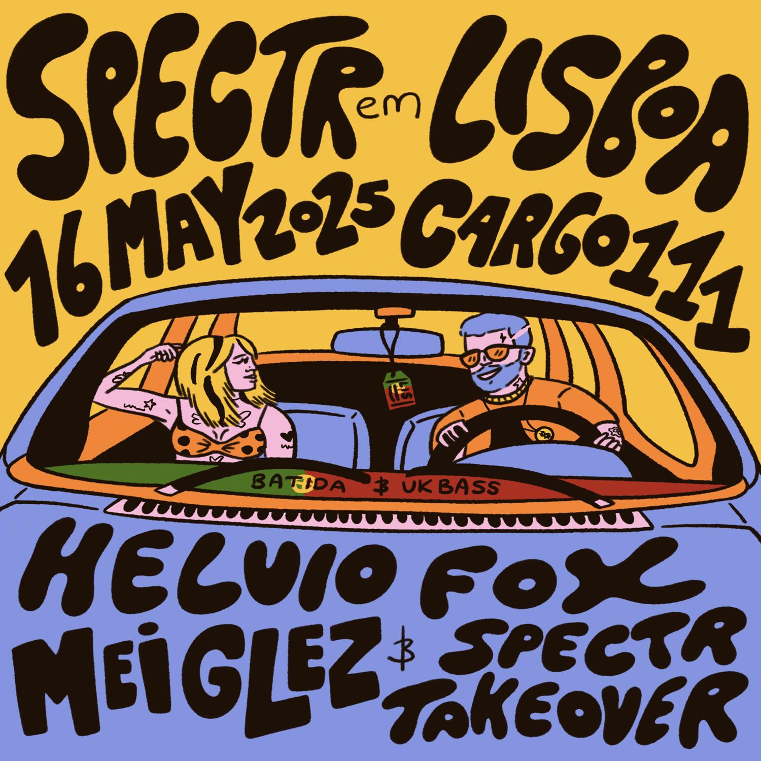 Spectr Em Lisboa With Helviofox, Mei Glez & More