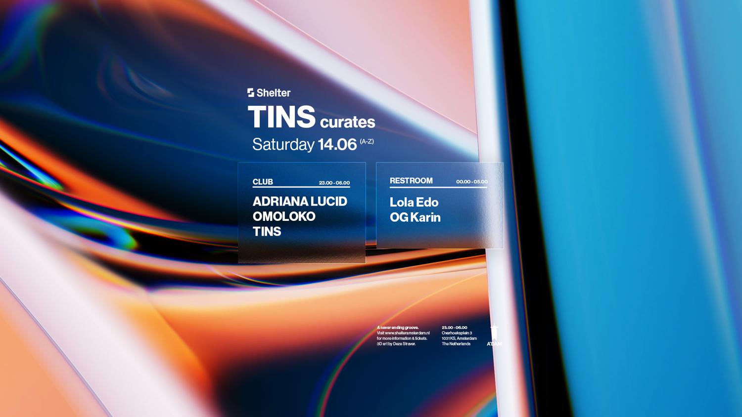 Tins Curates W/ Omoloko, Adriana Lucid, Lola Edo, Og Karin