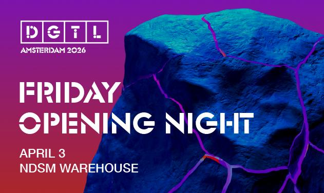 Dgtl Amsterdam 2026 - Friday Opening Night