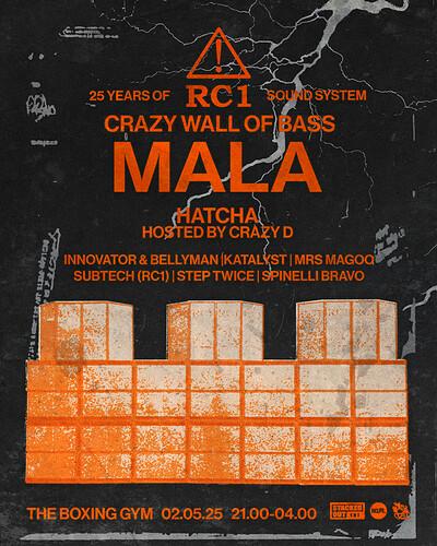 25 Years Of Rc1 - Mala And Our Crazy Wall Of Bass!