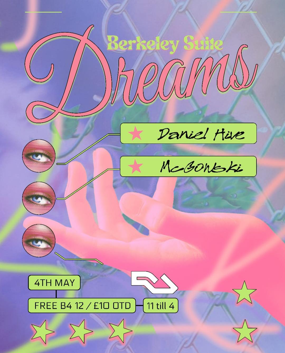 Berkeley Suite Dreams ***Free B4 12 Tix *** W// Daniel Hive // Mcgowski