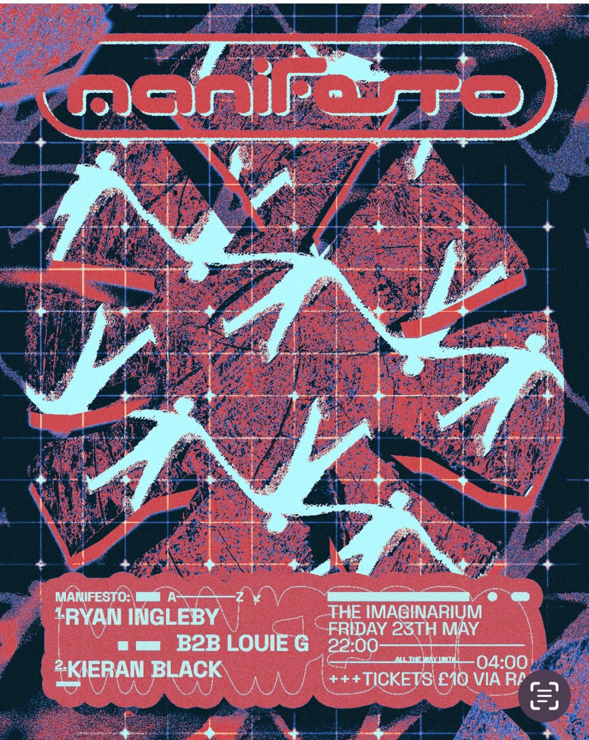 Manifesto First Birthday With Ryan Ingleby And Louie G
