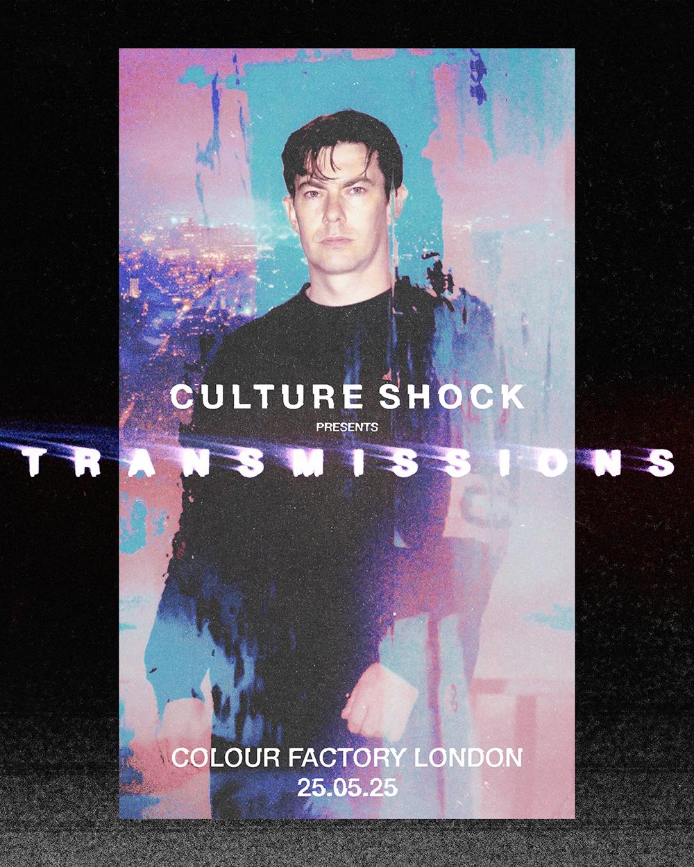 Culture Shock Presents Transmissions