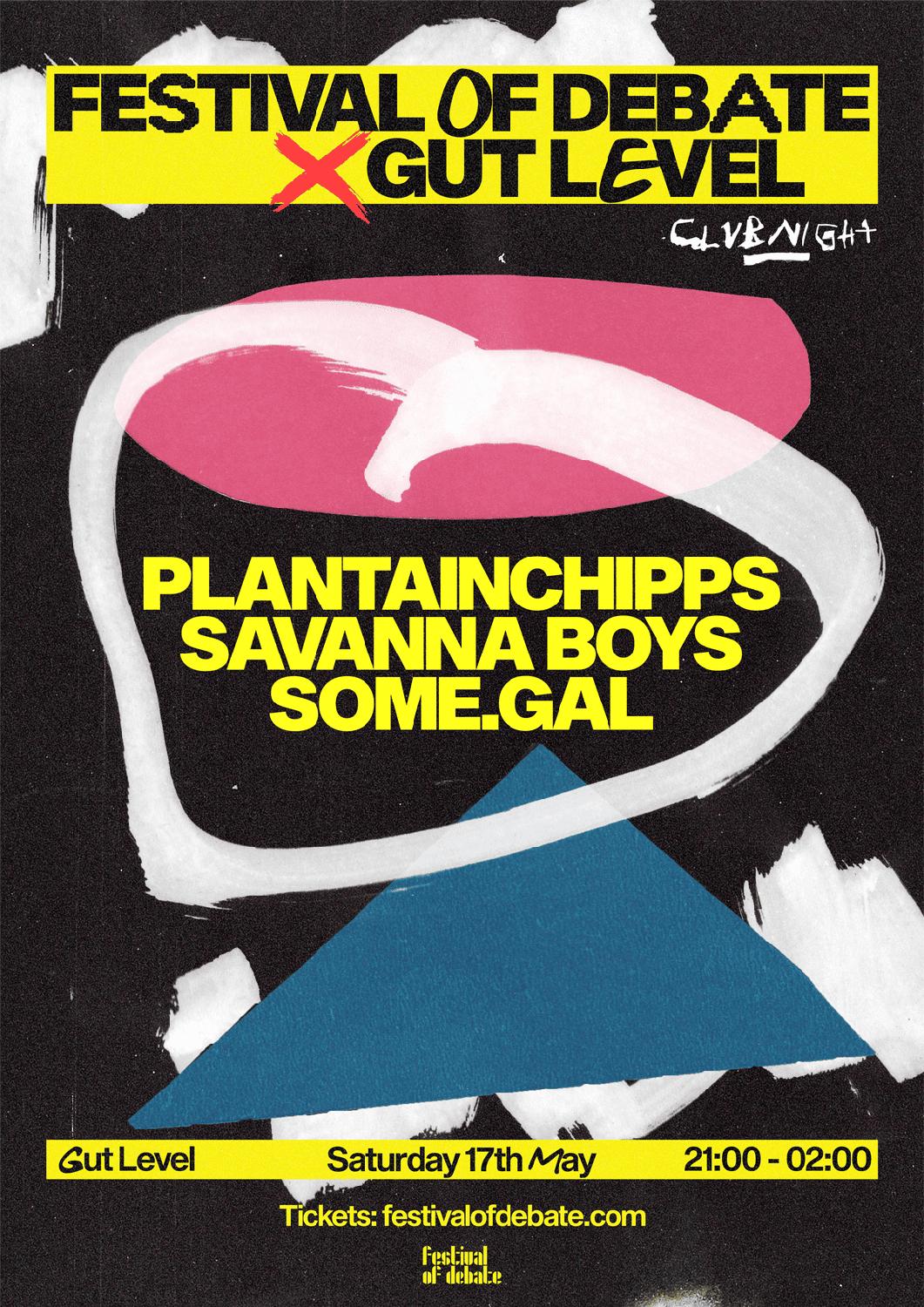 Gut Level X Fod With Plantainchipps, Savanna Boys & Some.Gal