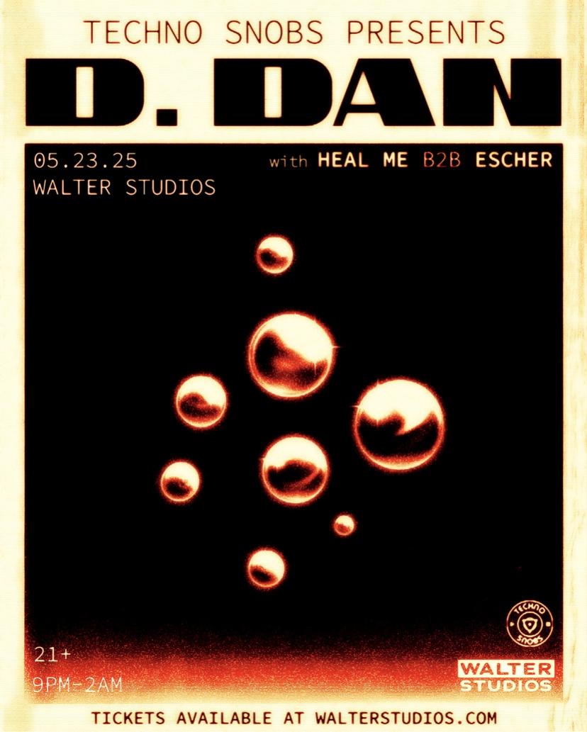 Techno Snobs: D.Dan W. Heal Me B2B Escher