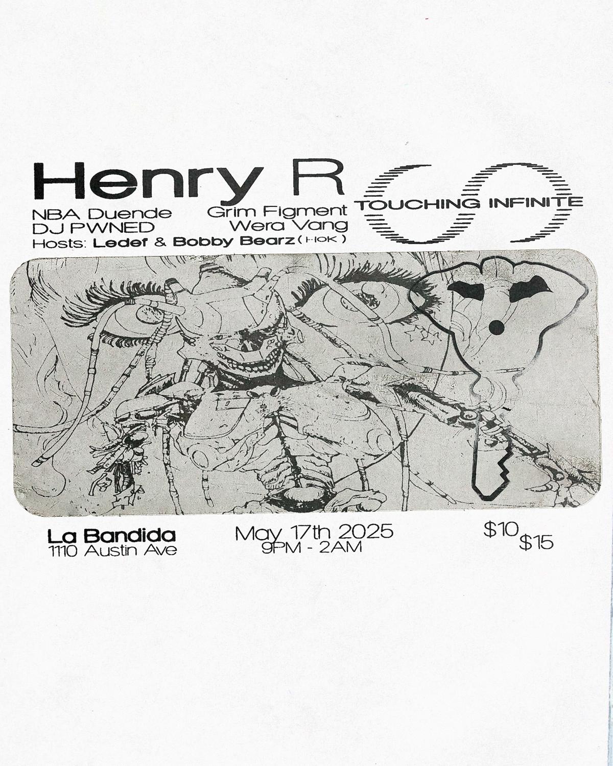 Touching Infinite Presents: Henry R