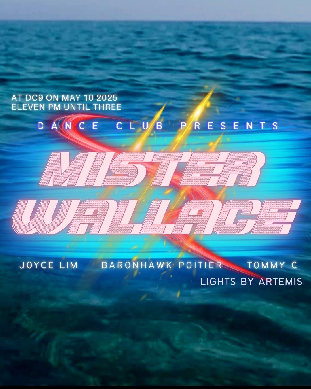 Dance Club Presents Mister Wallace