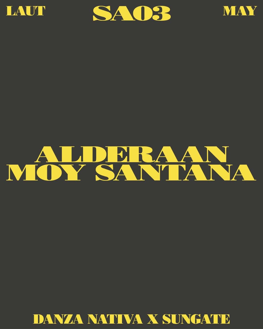Danza Nativa X Sungate: Alderaan + Moy Santana