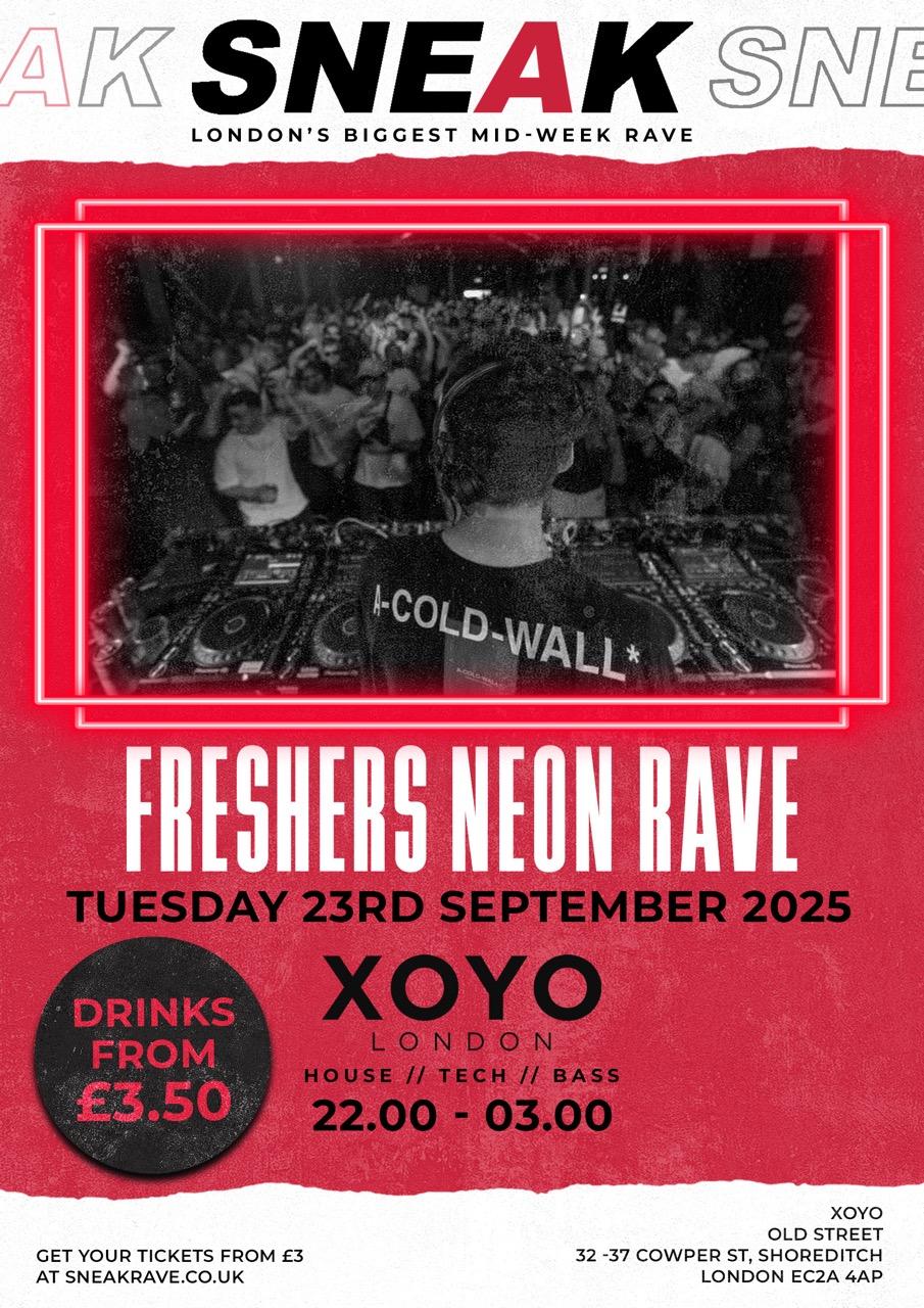 Sneak: Freshers Neon Rave