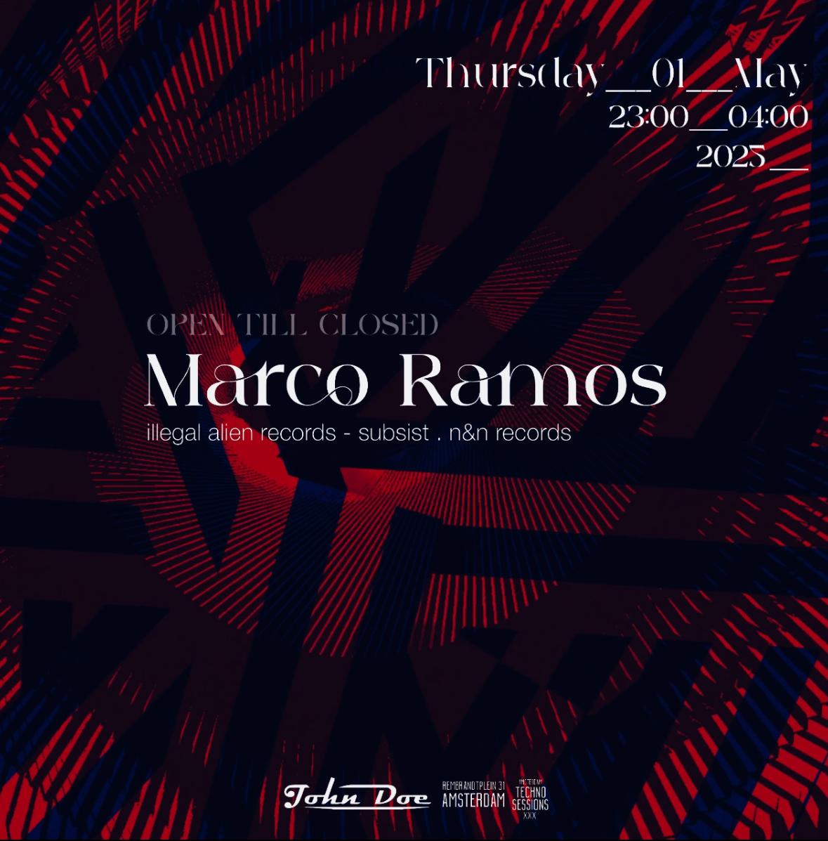 Amsterdam Techno Sessions W/ Marco Ramos (Illegal Alien Records - Subsist)