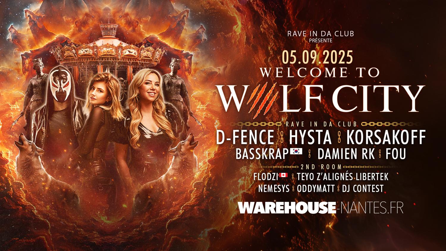 Rave In Da Club Présente Wolf City: Hysta, Korsakoff, D-Fence, Damien Rk, Fou & More