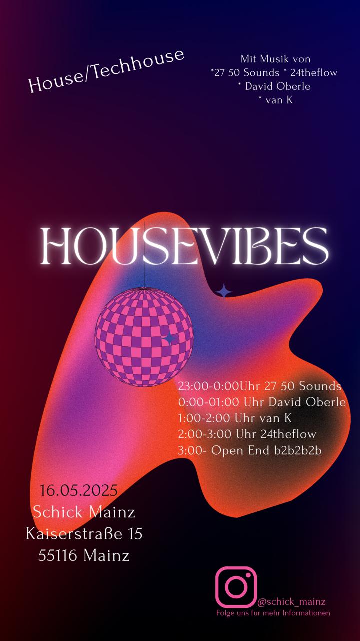 House Vibes: 24Theflow · 27 50 Sounds · David Oberle · Van K
