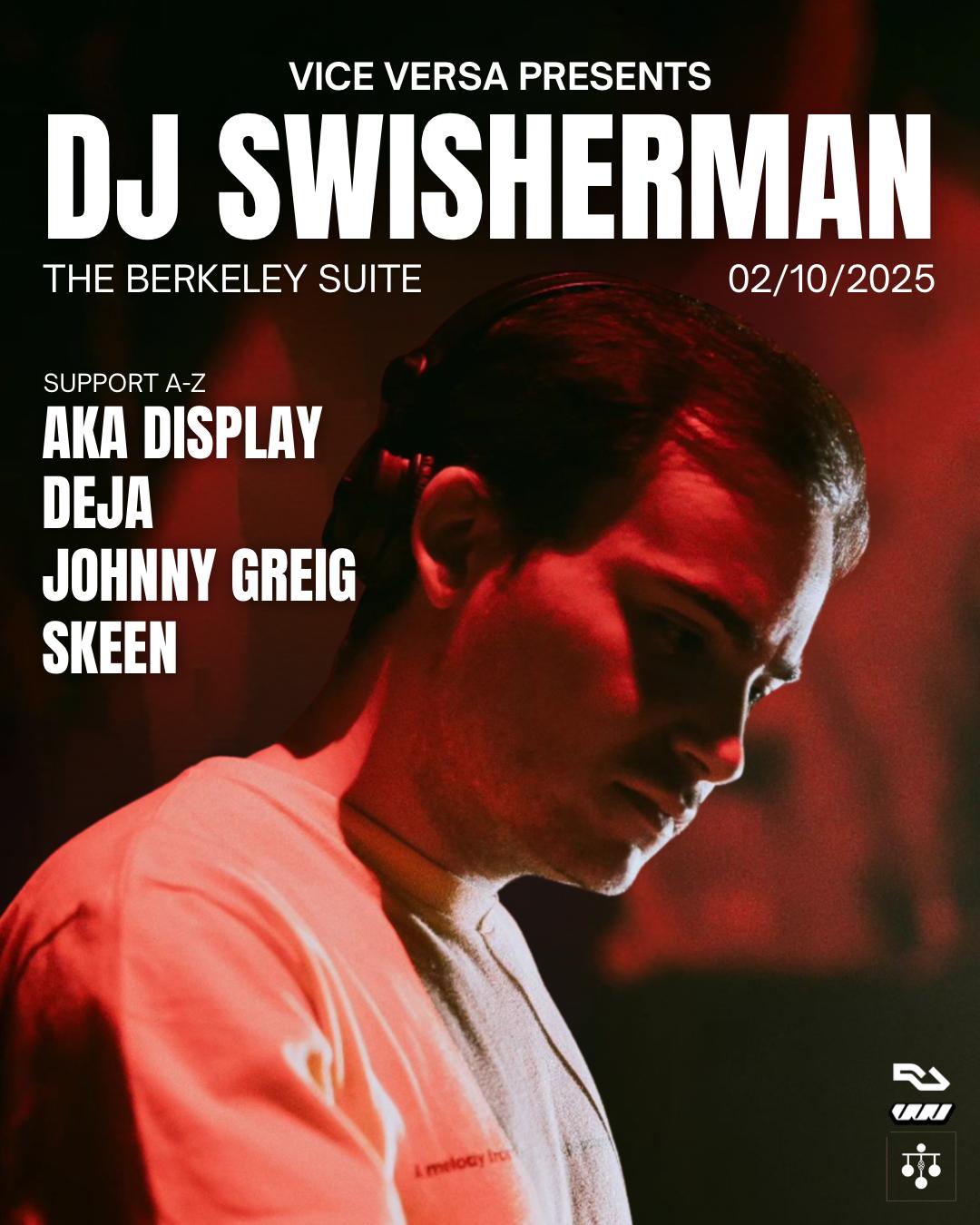 Vice Versa Presents Dj Swisherman