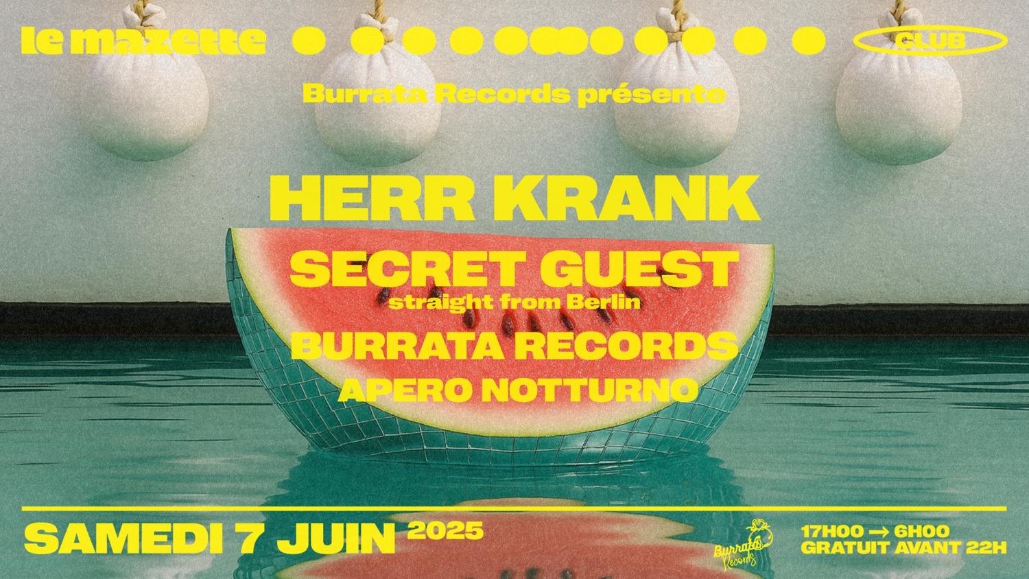 Burrata Records • Herr Krank, Apero Notturno, Secret Guest