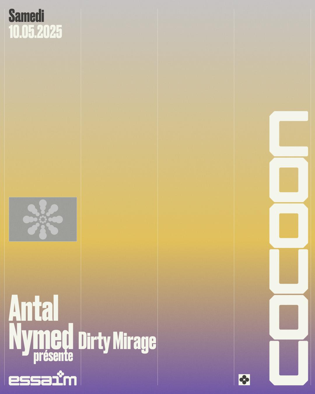 Cocoon - Antal, Nymed Présente Dirty Mirage