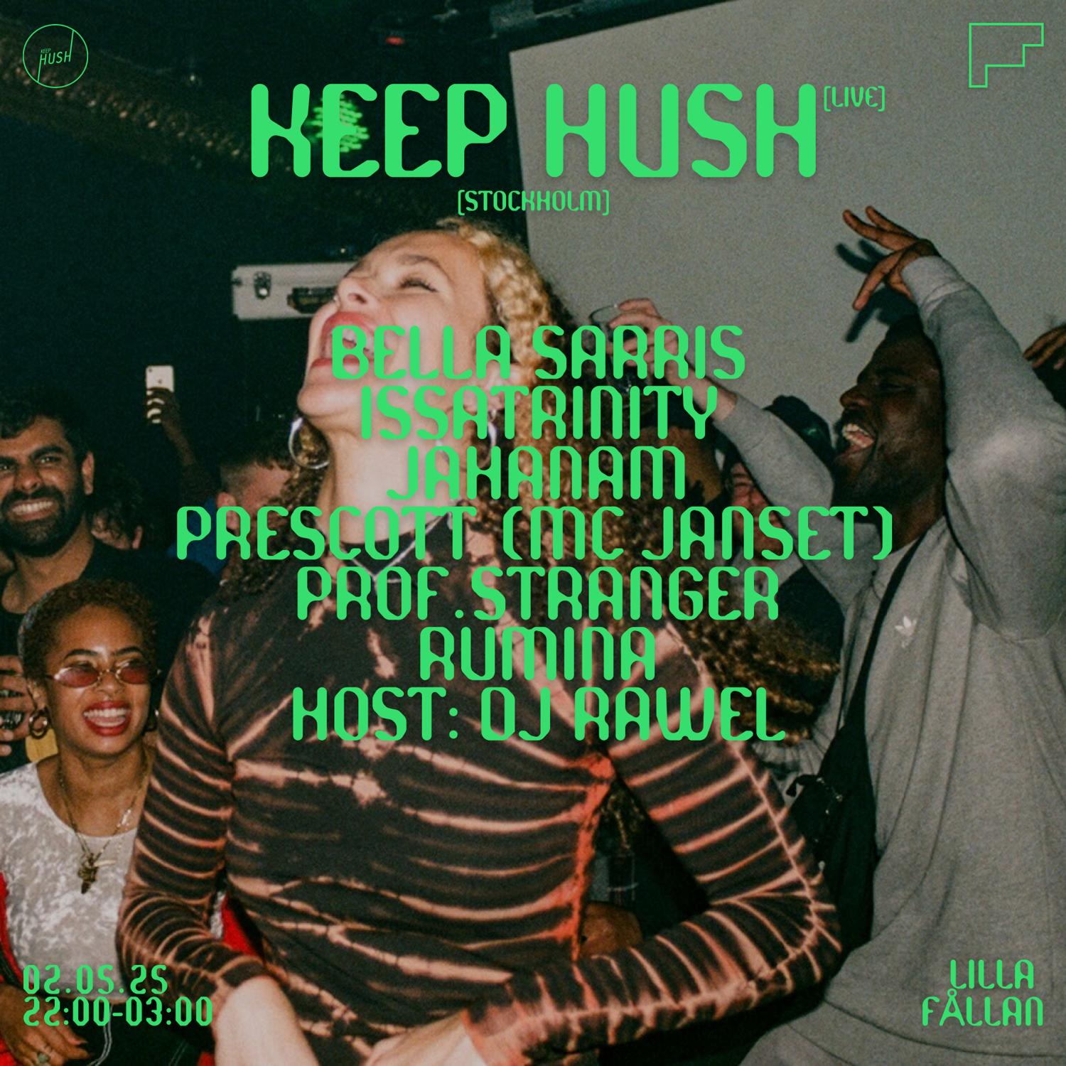 Keep Hush X Sthlm