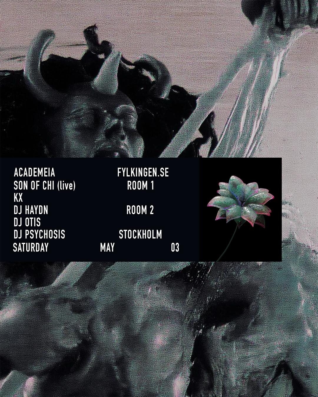 Academeia X Fylkingen Present: Son Of Chi