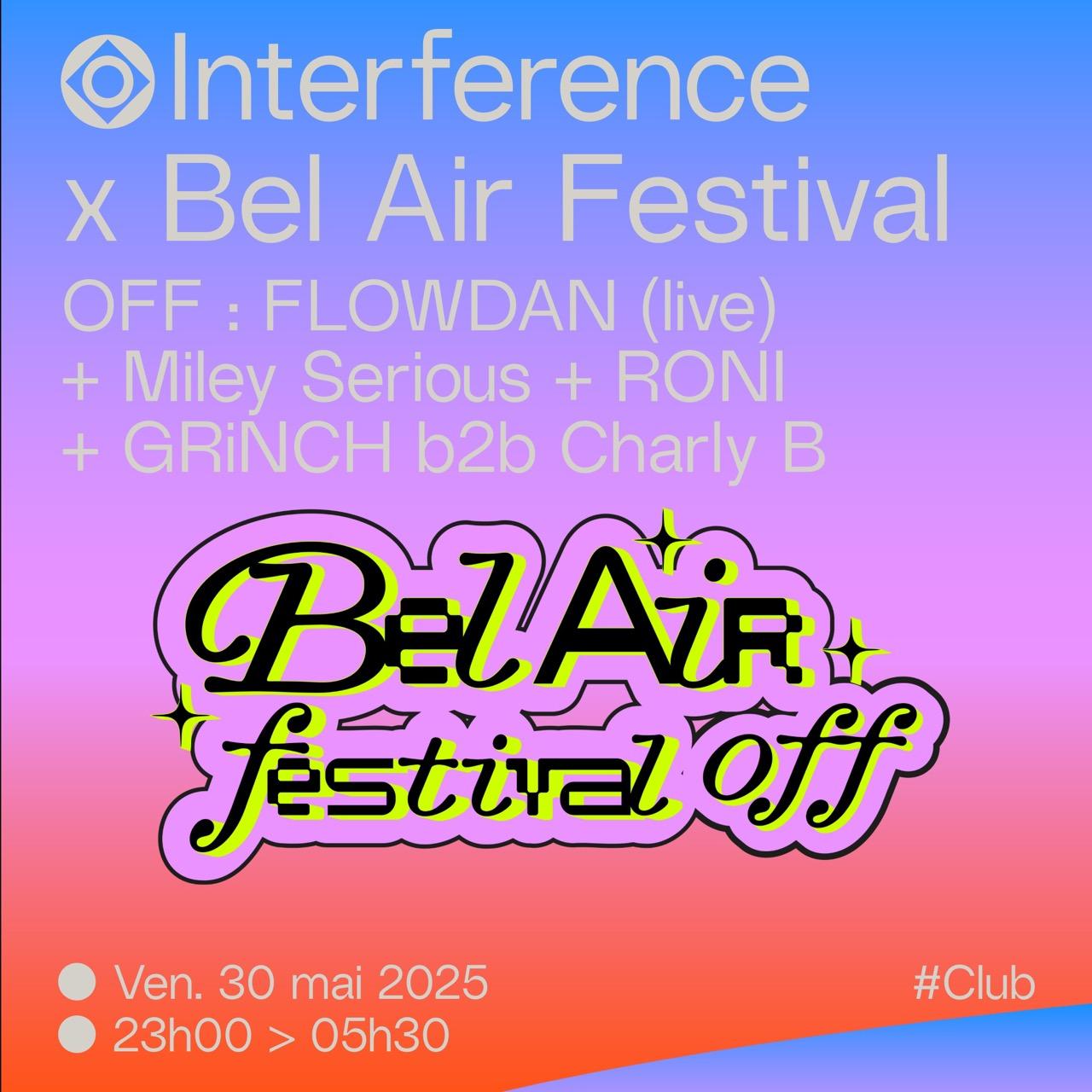 Bel Air Festival Off: Flowdan Live + Miley Serious + Roni