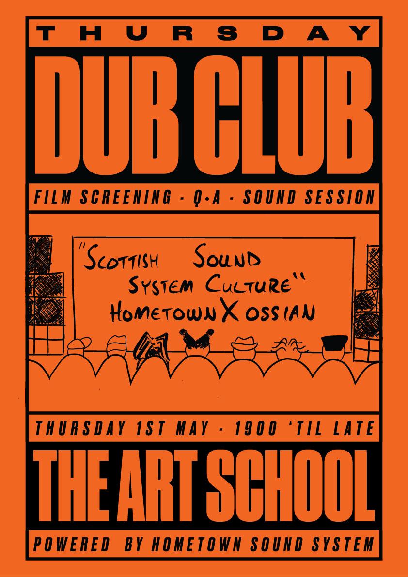 Dub Club: 'Scottish Sound System Culture' Film Screening, Q&A & Session