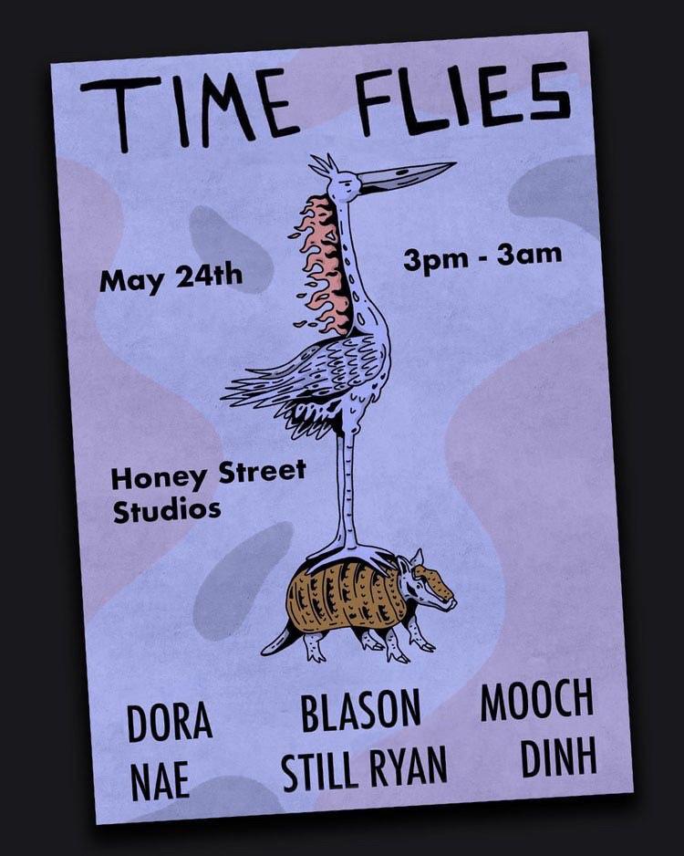 Time Flies With Dora, Nae, Blason, Still Ryan, Dinh & Mooch