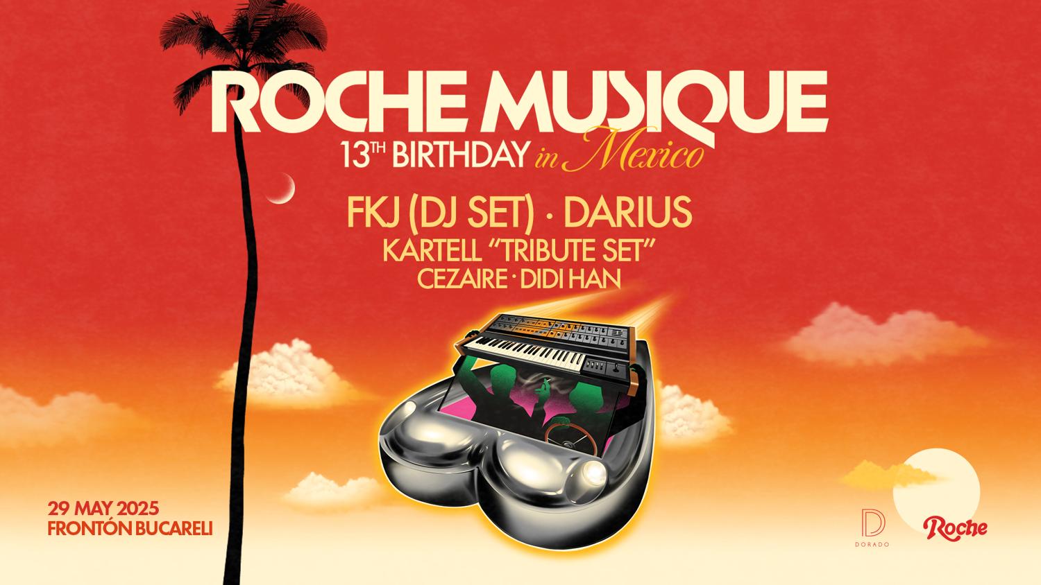 Roche Musique 13Th Birthday At Cdmx
