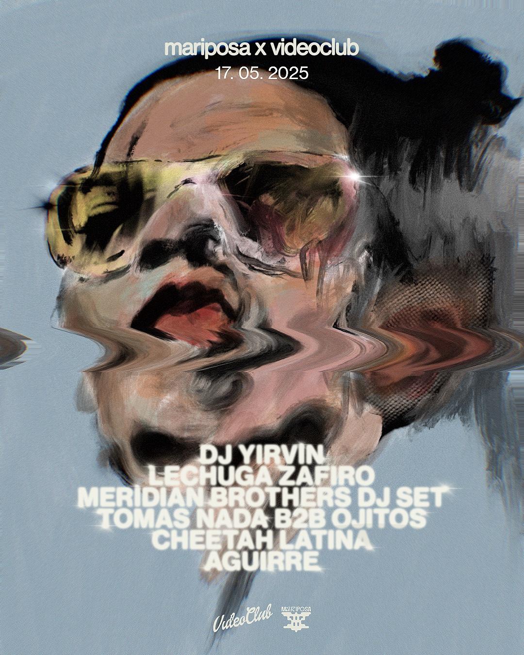 Mariposa: Dj Yirvin (Vz) / Lechuga Zafiro (Uy) / Meridian Brothers (Dj Set)