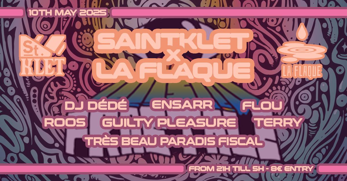 Saintklet X La Flaque