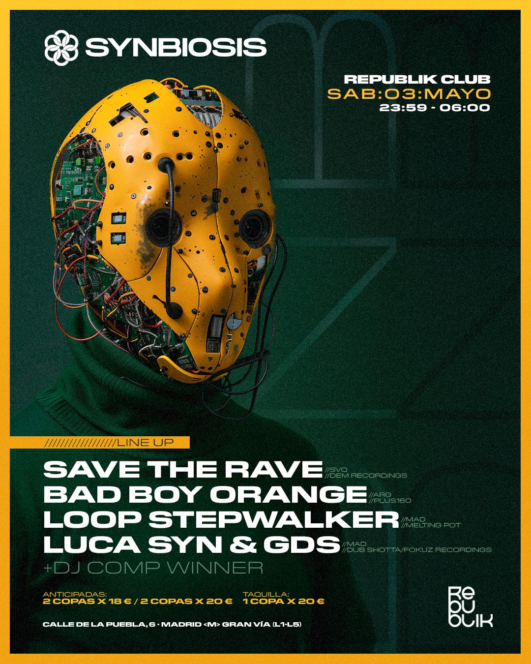 Synbiosis Drum & Bass Presents: Save The Rave & Bad Boy Orange