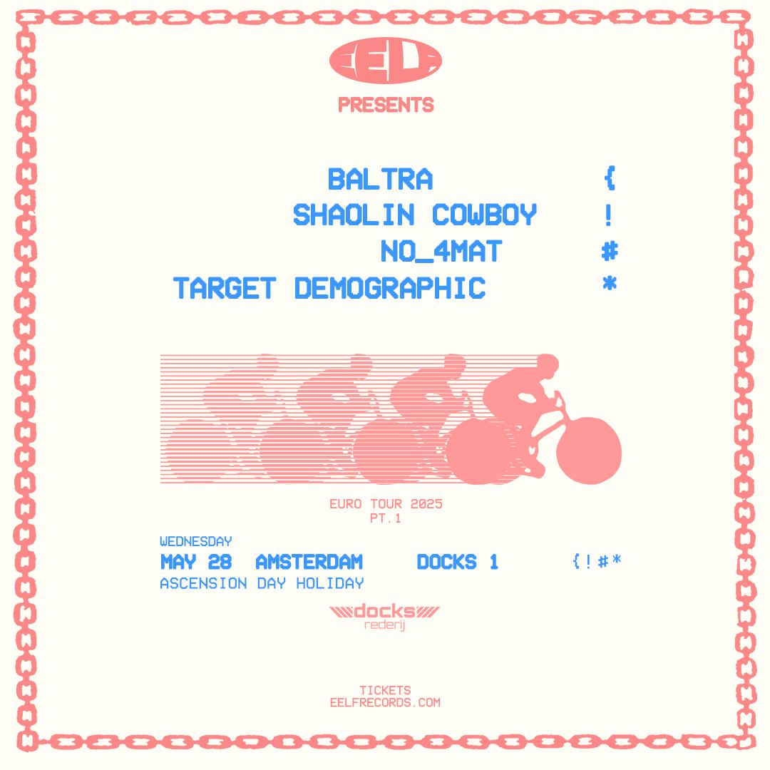 Eelf Presents Amsterdam Boat Party: Baltra, Shaolin Cowboy, No_4Mat & Target Demographic