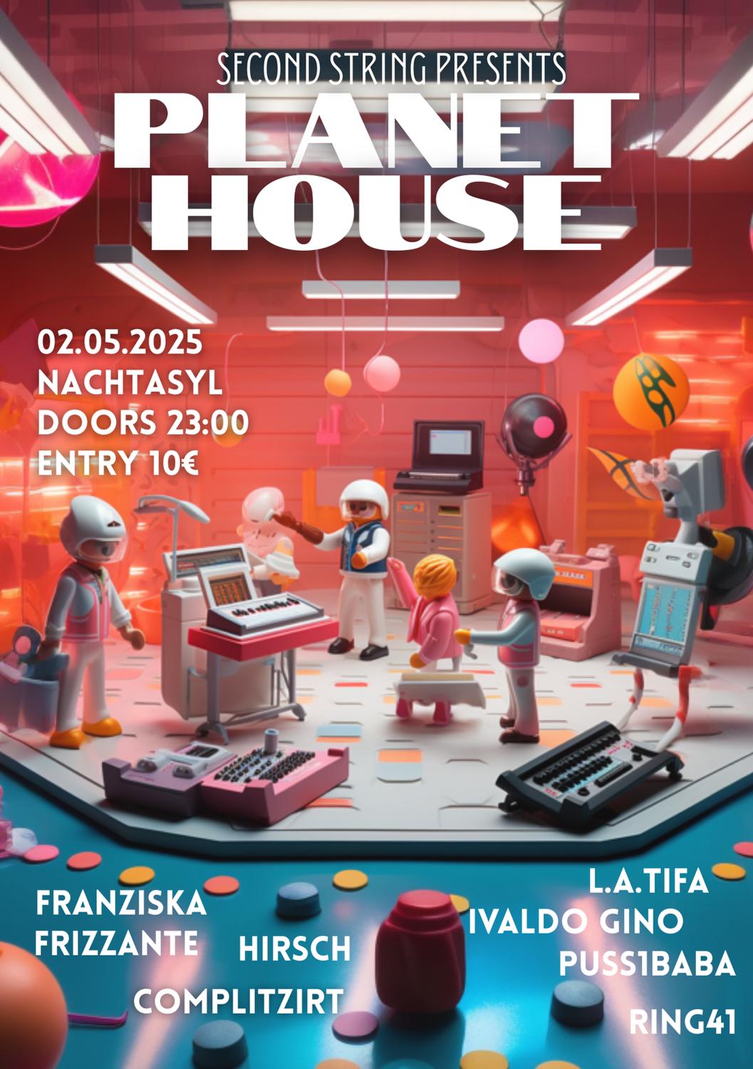 Second String Presents Planet House