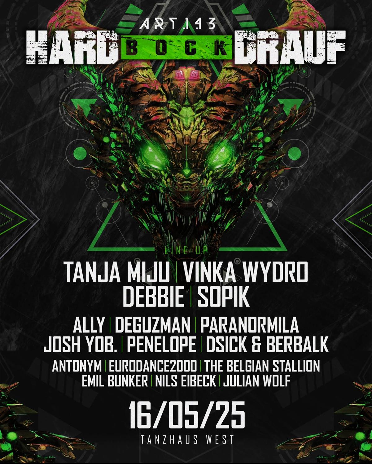 Hard Bock Drauf Invites Art.1.43 With Tanja Miju, Vinka Wydro, Debbie, Sopik Uvm