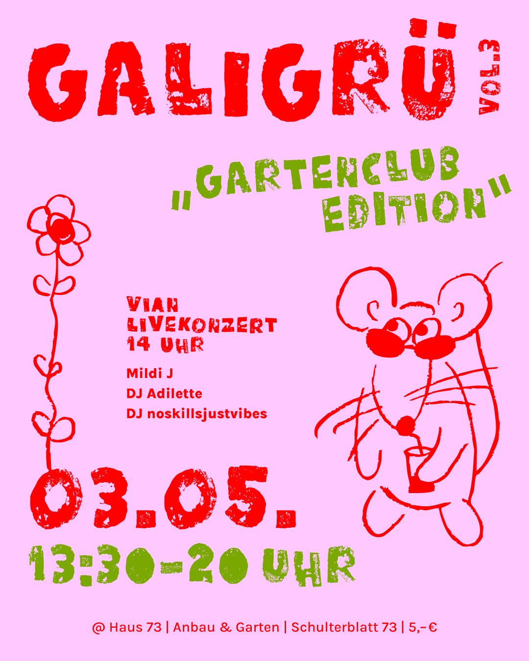 Galigrü Vol. 3 - Gartenclub Edition
