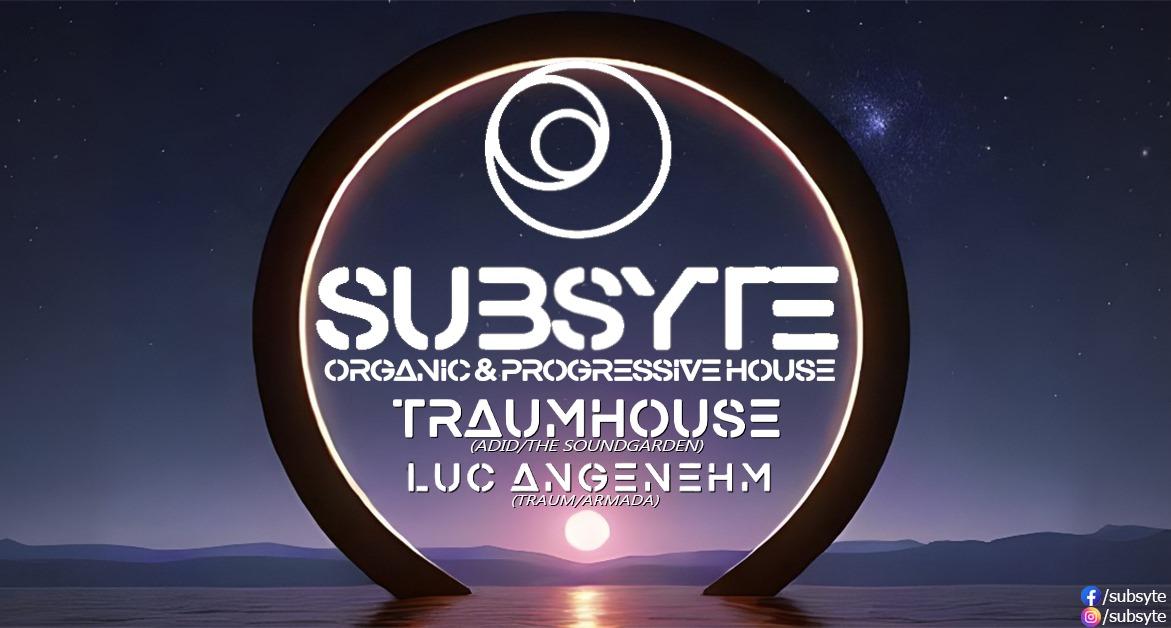 Subsyte - Organic/Progressive House Event