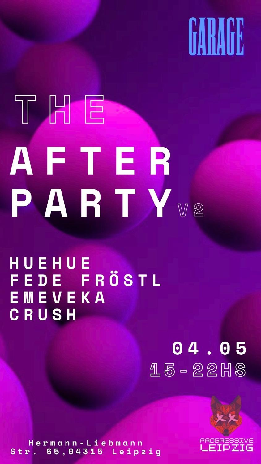 The Afterparty V2 By Progressive Leipzig