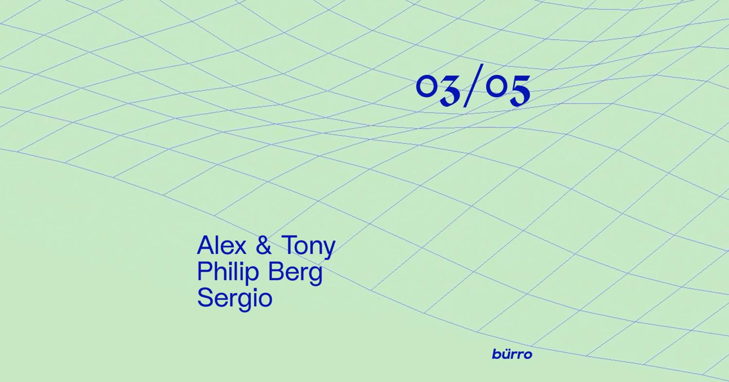Bürro With Alex & Tony, Philip Berg, Sergio