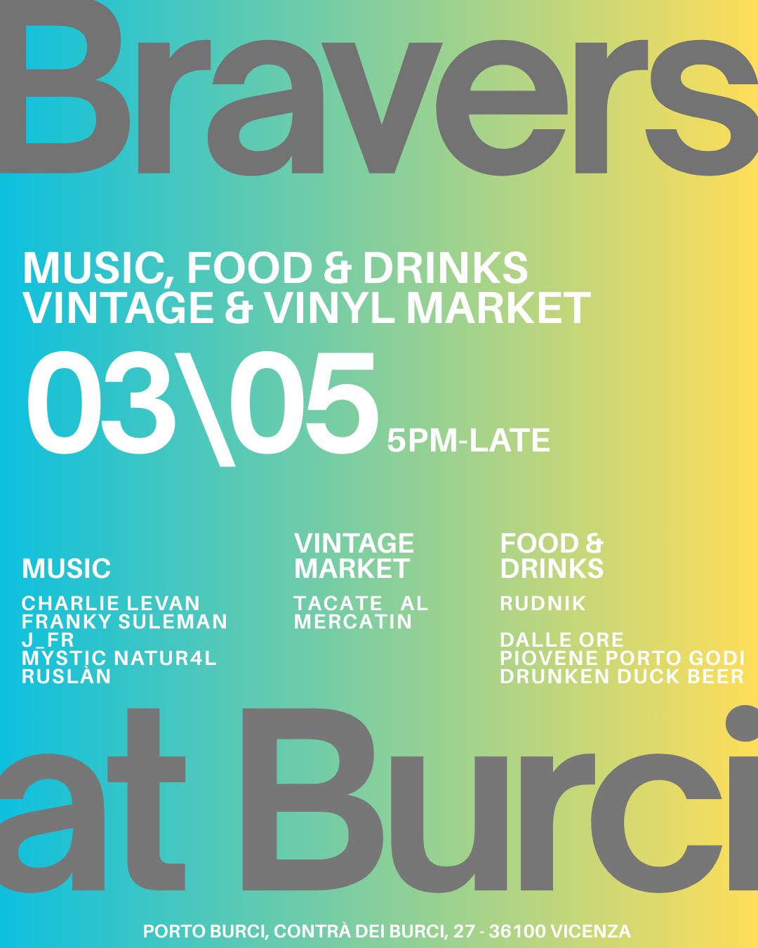 Bravers At Burci
